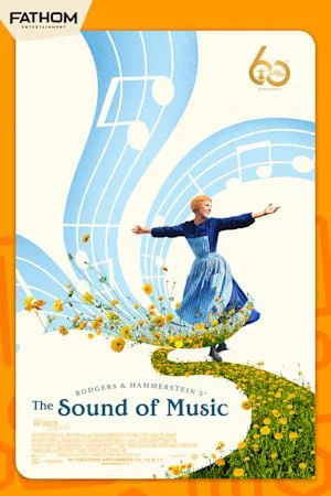 THE SOUND OF MUSIC 60TH ANNIVERSARY