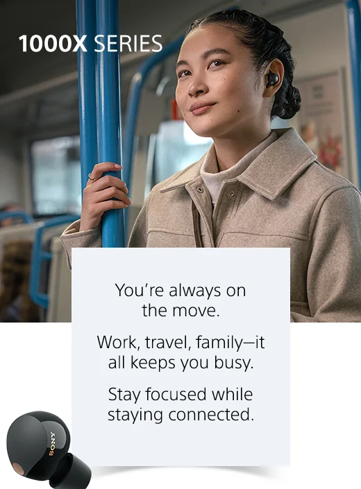 You're always on the move. Work, travel, family—it all keeps you busy. Stay focused while staying connected.