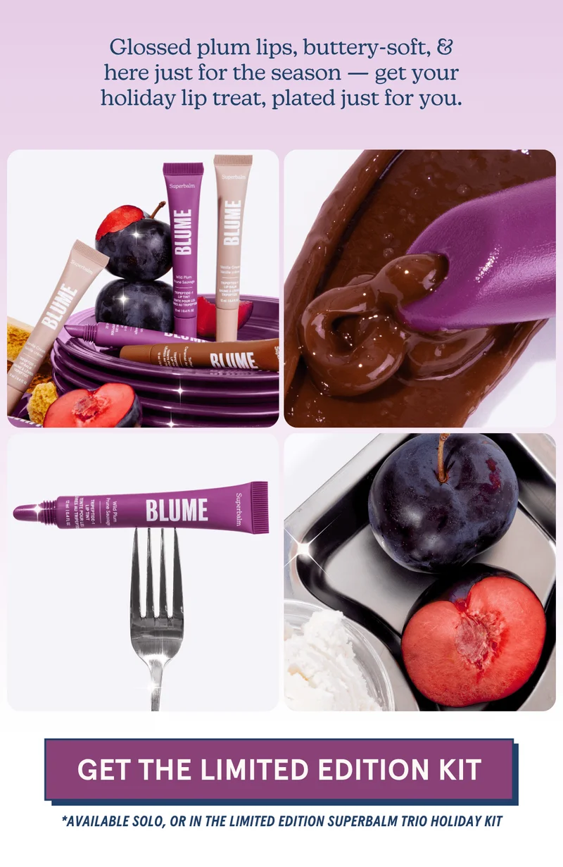 Glossed plum lips, buttery-soft, & here just for the season — get your holiday lip treat, plated just for you. [GET THE LIMITED EDITION KIT] *Available solo, or in the limited edition Superbalm Trio Holiday Kit