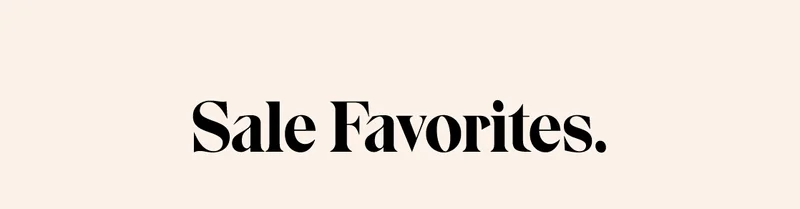 Sale Favorites