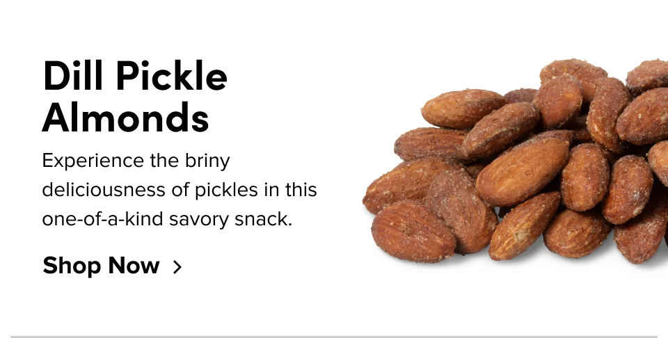 Dill Pickle Almonds; Shop Now