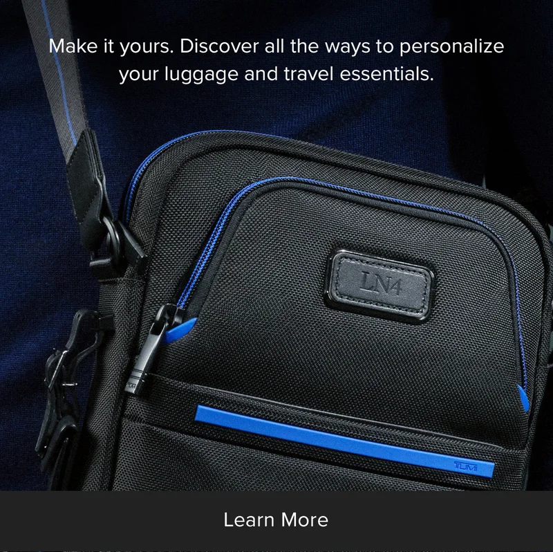 Make it yours. Discover all the ways to personalize your luggage and travel essentials.
