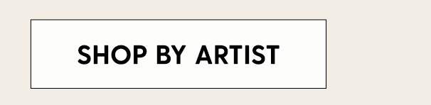 Shop By Artist