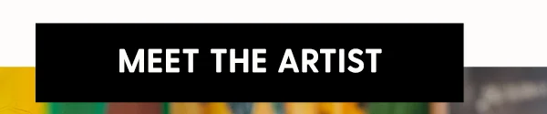 Meet The Artist