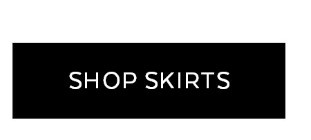 SHOP SKIRTS