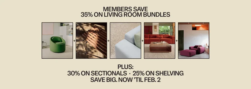 Members save 35% on Living Room Bundles plus 30% on Sectionals and 25% on Shelving