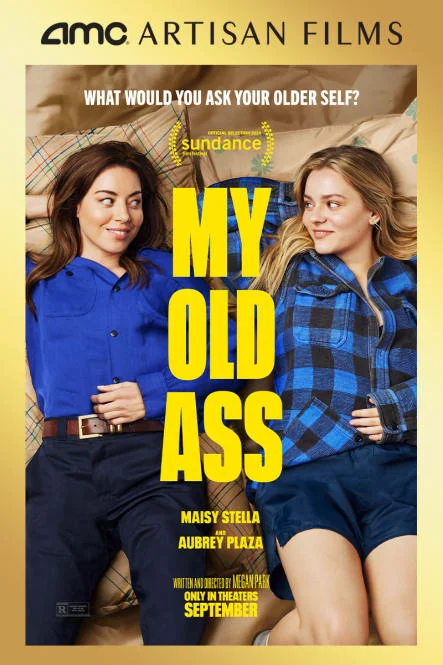 My Old Ass