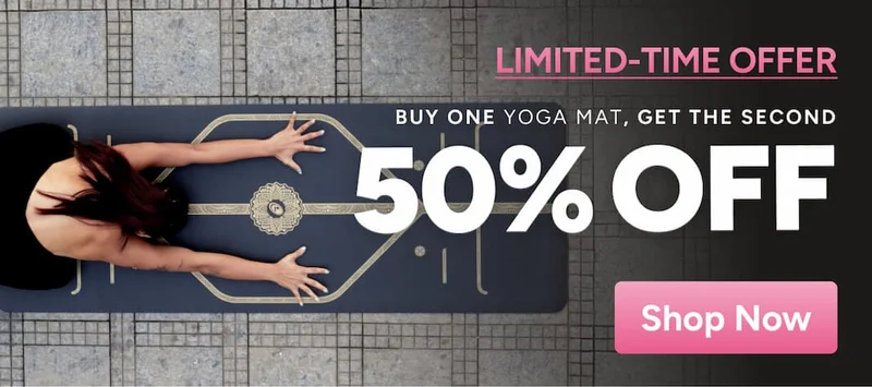 Limited-time offer – Buy one Yoga Mat, get the second 50% off shop now