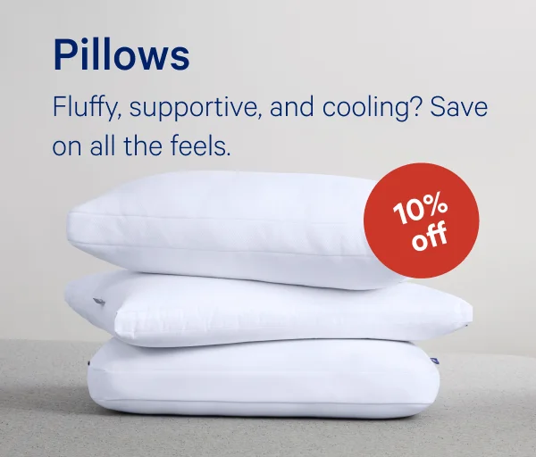 [10% OFF] >> Pillows >> Fluffy, supportive, and cooling? Save on all the feels. >>