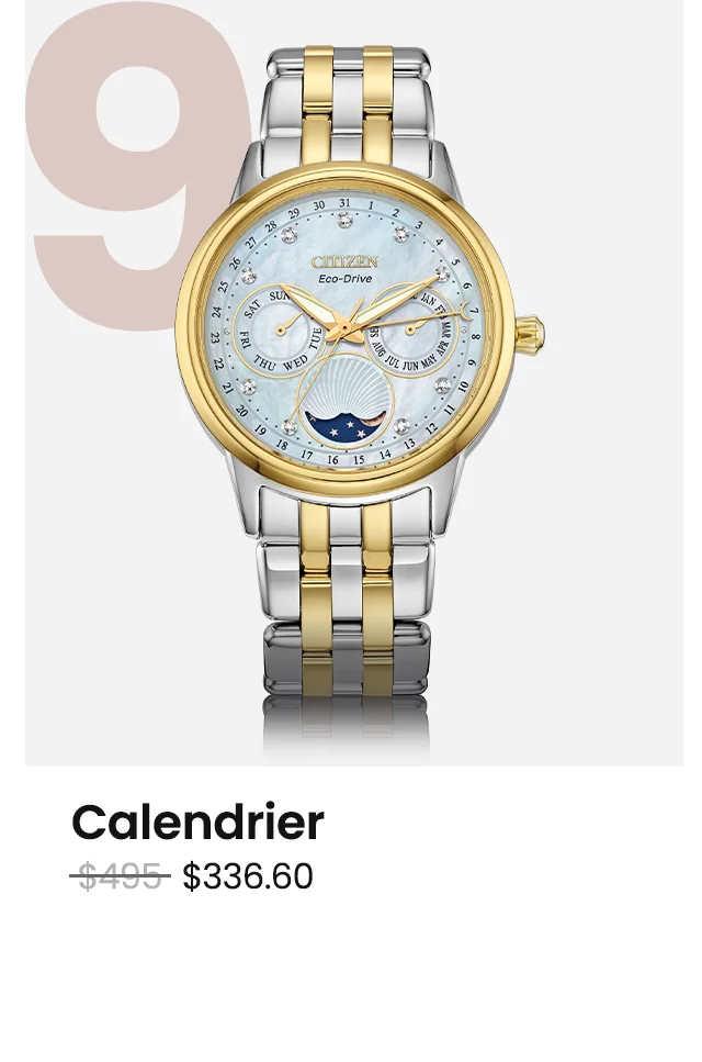 Calendrier WAS: $495  NOW: $336.60