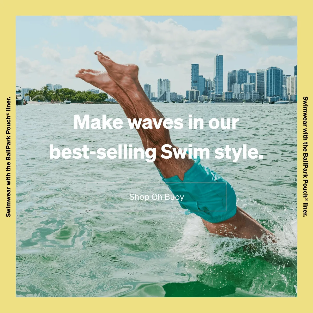 Make waves in our best-selling Swim style.