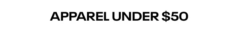 Apparel Under $50