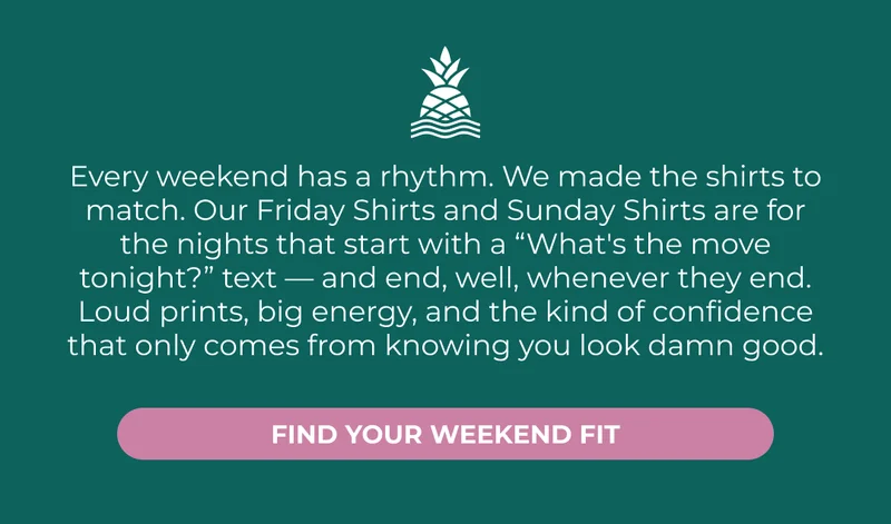 FIND YOUR WEEKEND FIT