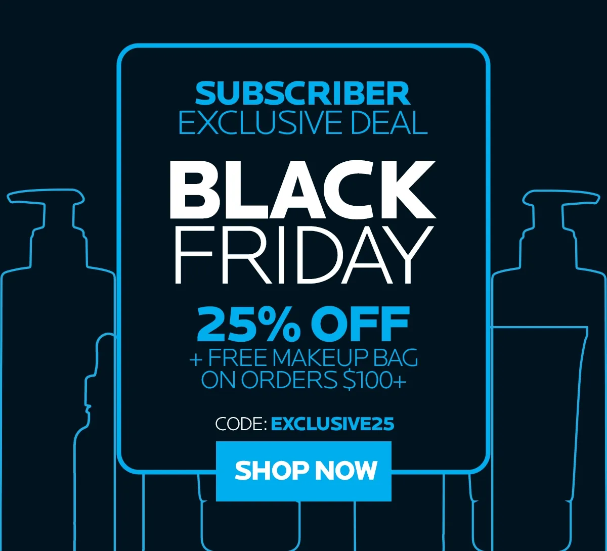 SUBSCRIBER EXCLUSIVE DEAL USE CODE: discount code