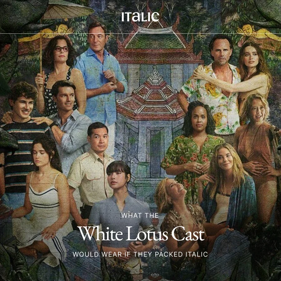 what the White Lotus Cast  Would Wear If They Packed Italic