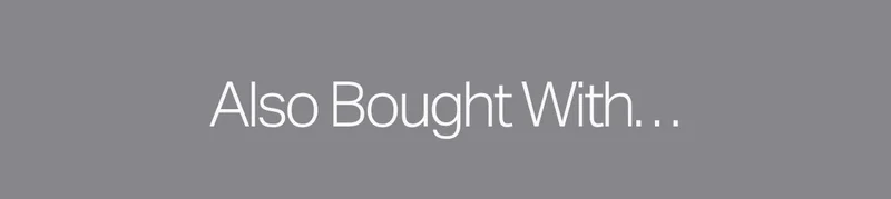 Also Bought With
