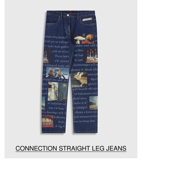 CONNECTION STRAIGHT LEG JEANS
