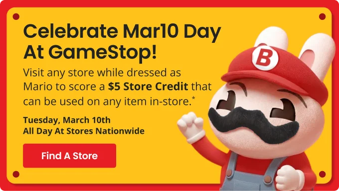 Celebrate Mario Day At GameStop! | Visit any store while dressed as Mario to score a $5 Store Credit that can be used on any item in-store.* | Tuesday, March 10th | All Day At Stores Nationwide | Find A Store