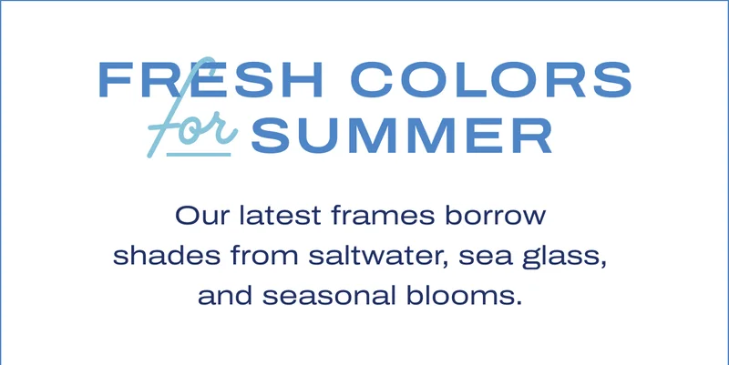 Fresh colors for summer