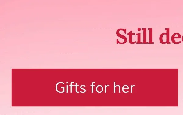 Valentine’s Day Gifts for Her