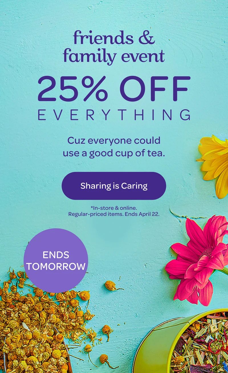 Friends & Family Event - 25% off everything - Sharing is Caring