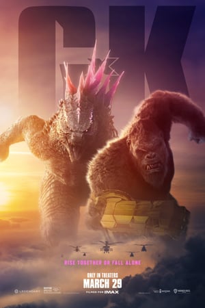 GODZILLA X KONG: THE NEW EMPIRE