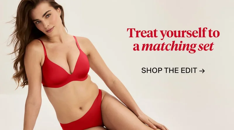 Treat yourself to a matching set. Shop the edit ->