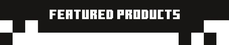 FEATURED PRODUCTS