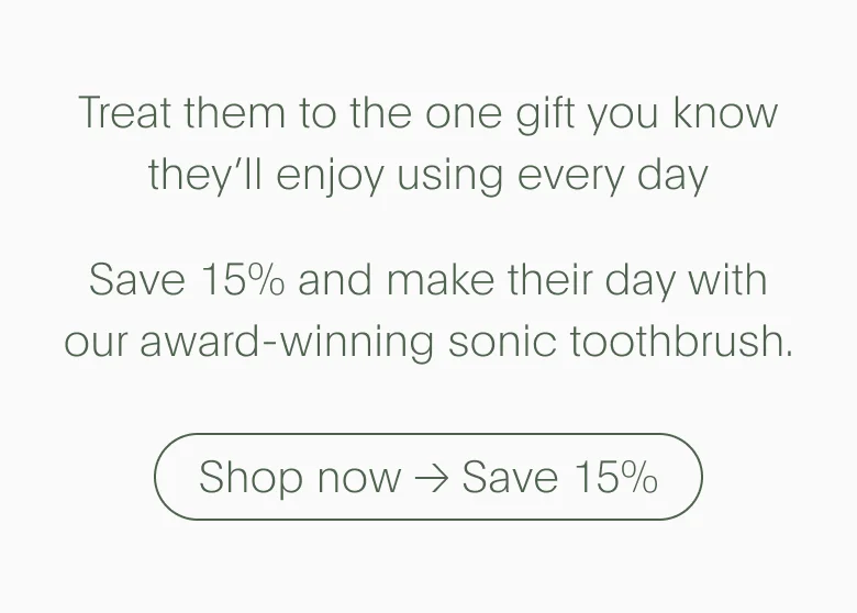 Treat them to the one gift you know they'll enjoy using every day.