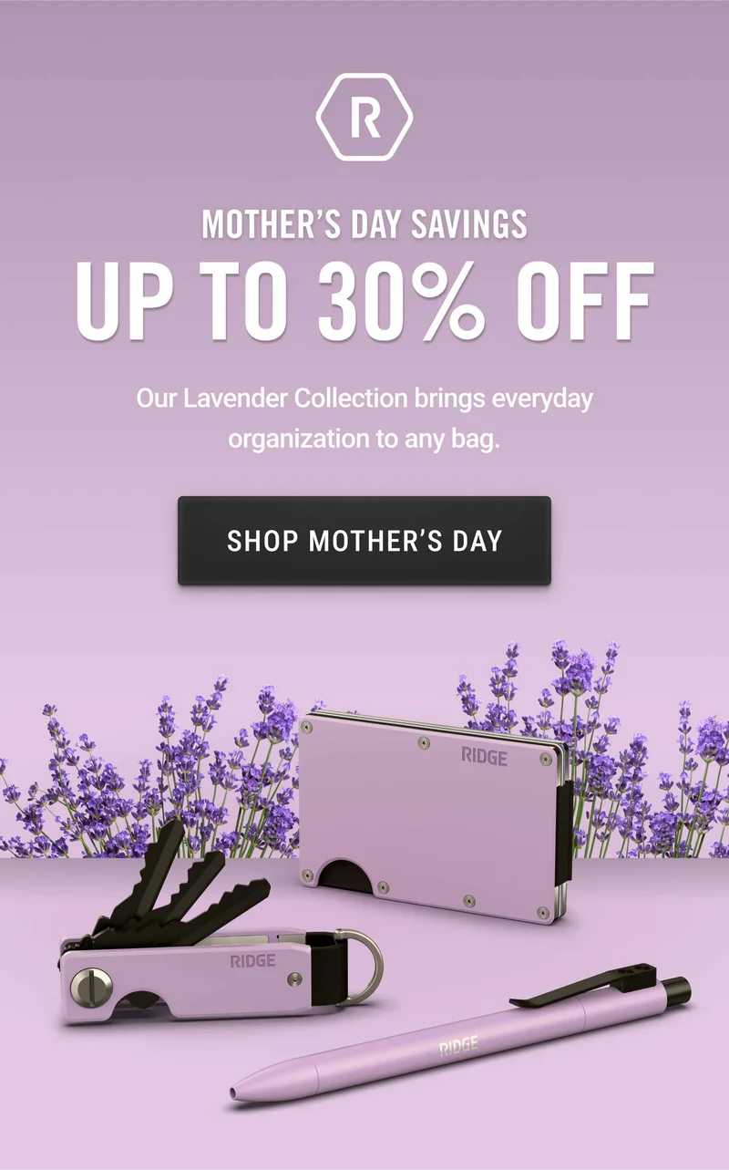 Mother's Day Savings: Up to 30% OFF