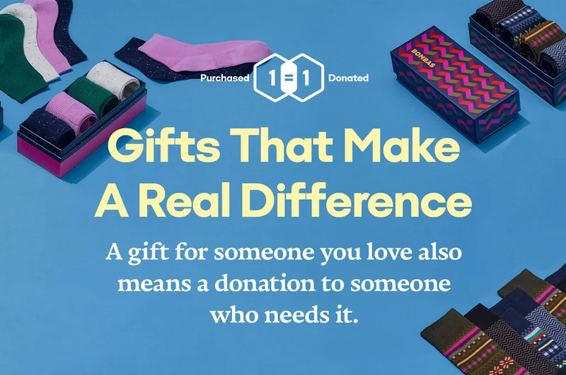 Gifts That Make A Real Difference. A gift for someone you love also means a donation to someone who needs it.