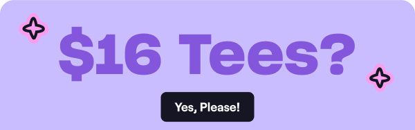 $16 Tees?