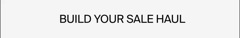 Build Your Sale Haul