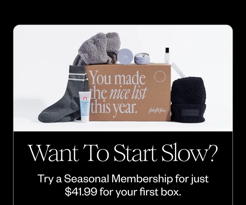 Want To Start Slow? Try a Seasonal Membership for just $41.99 for your first box.