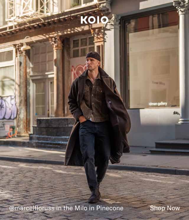 KOIO @marcelfloruss in the Milo in Pinecone. Shop Now