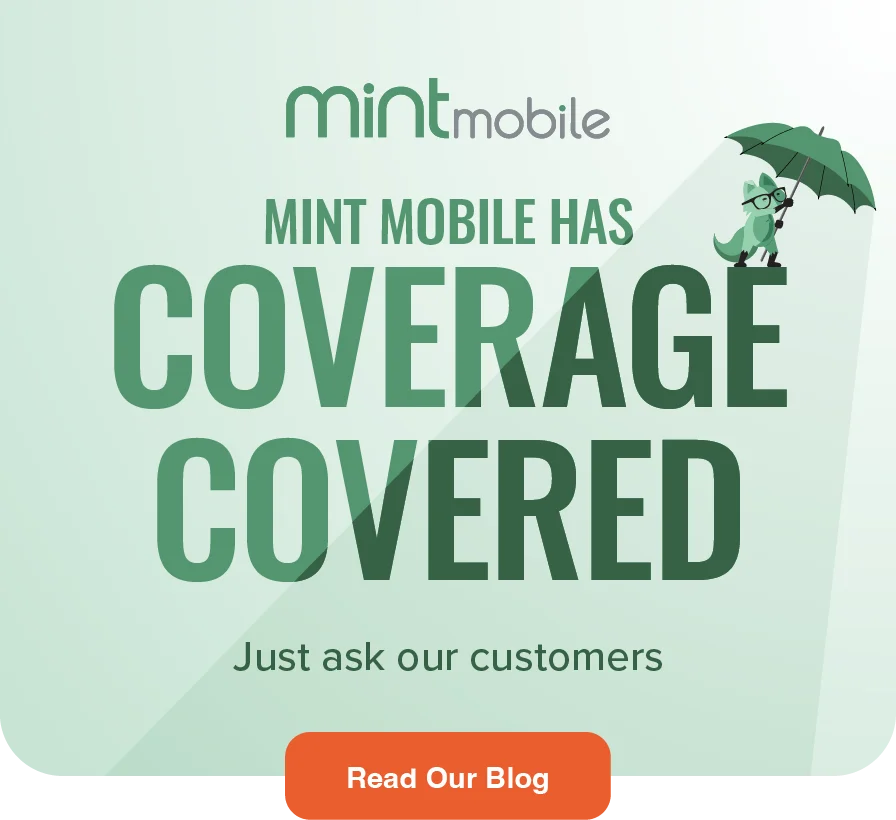 Mint Mobile has coverage covered