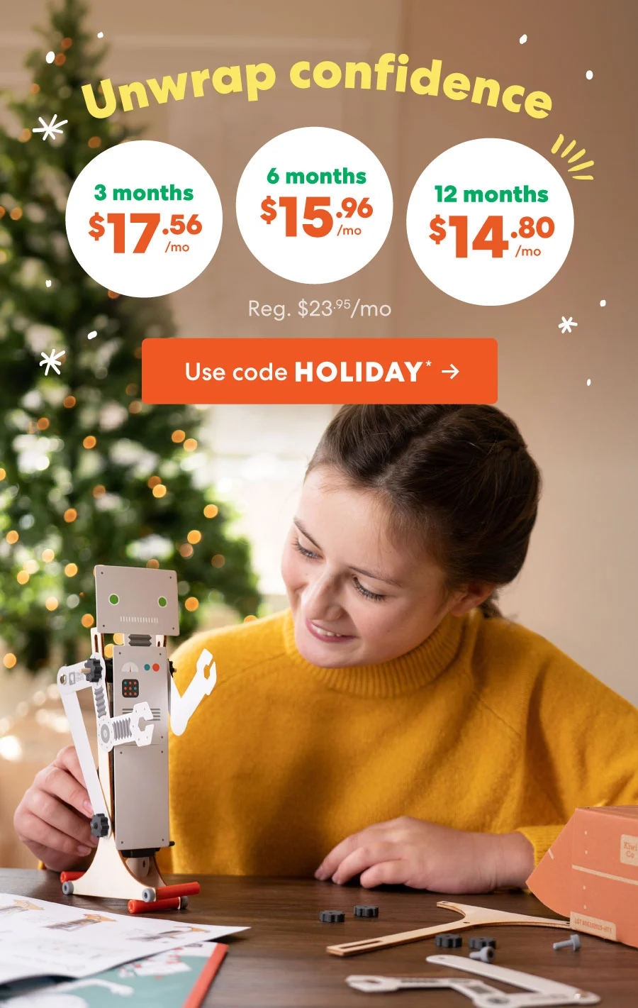 Unwrap confidence! Use code HOLIDAY ->