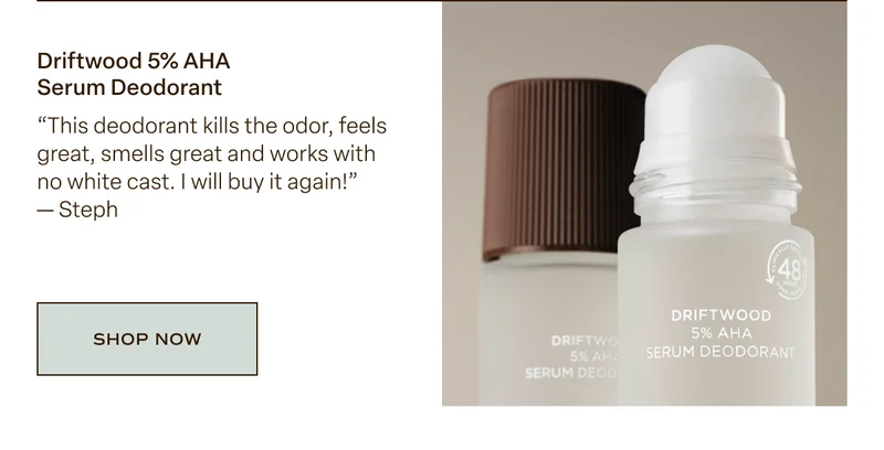 Driftwood Serum Deo
