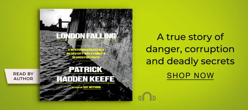 READ BY THE AUTHOR A true story of danger, corruption and deadly secrets | SHOP NOW