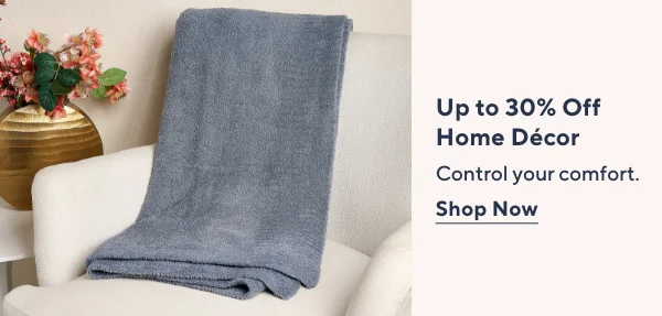 Up to 30% Off Home Decor