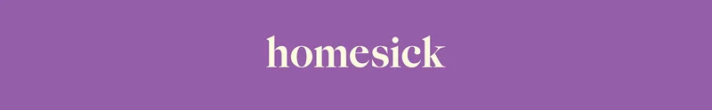 homesick