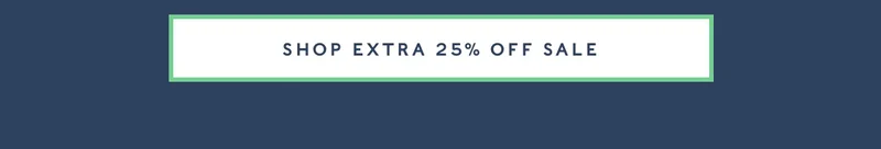 Shop Extra 25% Off Sale