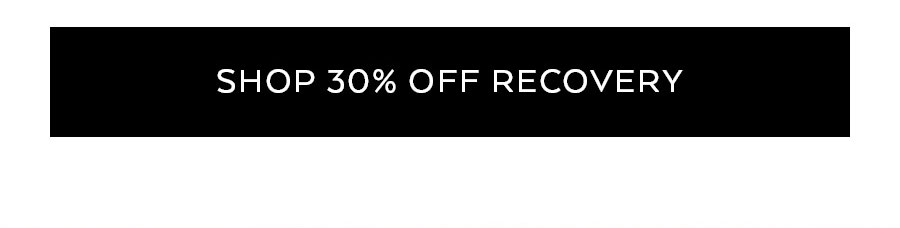 Shop 30 Percent Off Recovery
