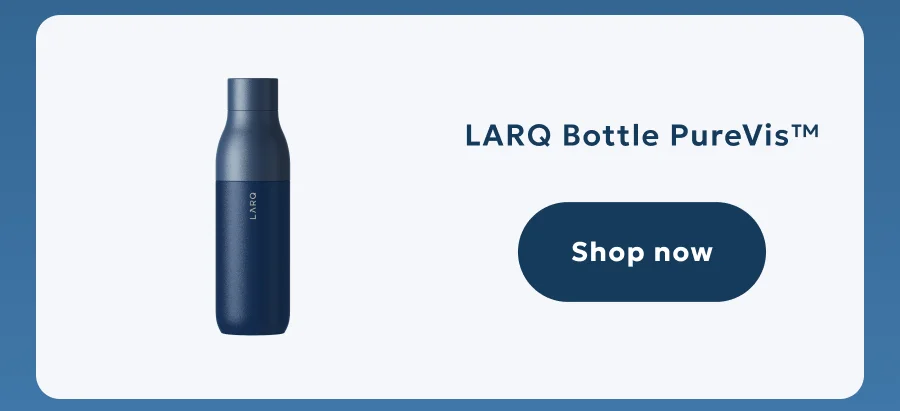 LARQ Bottle PureVis™
