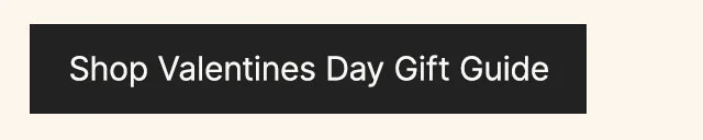 Shop Valentines Day Gift Guide