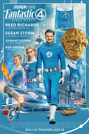 THE FANTASTIC FOUR: FIRST STEPS