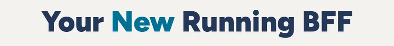 Your New Running BFF