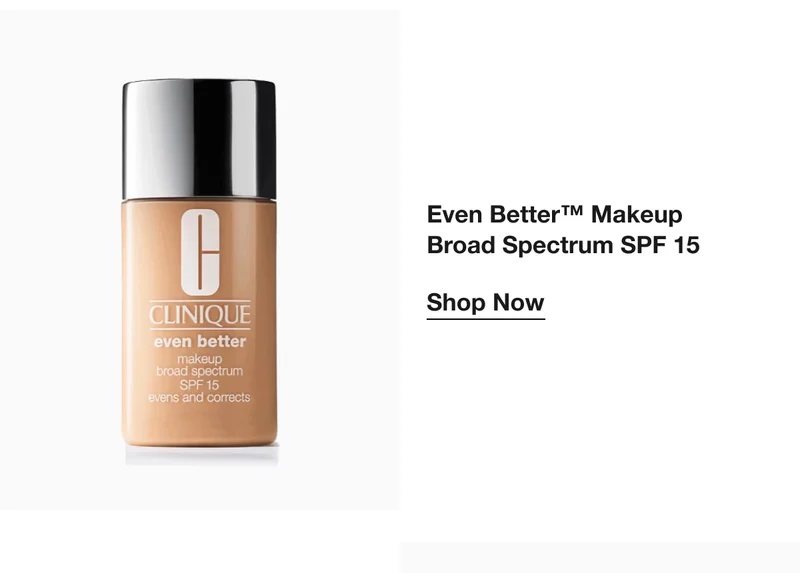 Even Better™ Makeup Broad Spectrum SPF 15|Shop Now