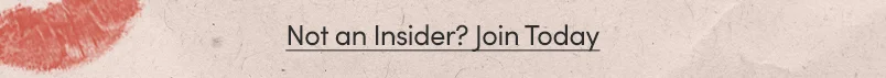 Not an Insider? Join Today