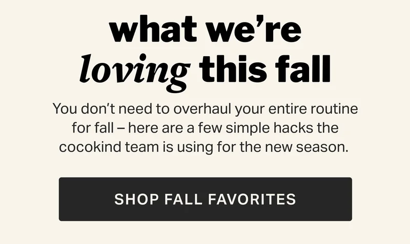 what we're loving this fall